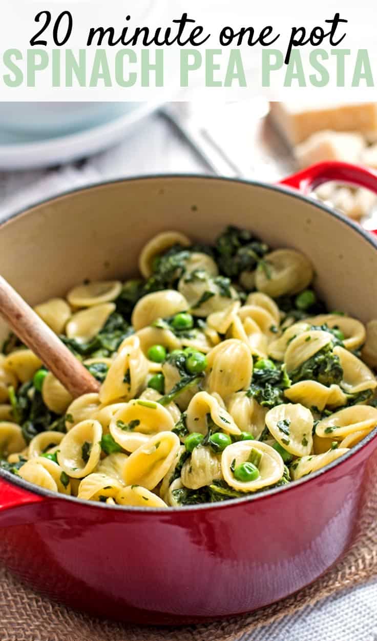 One Pot Spinach Pea Pasta Recipe {Ready In 20 Minutes}