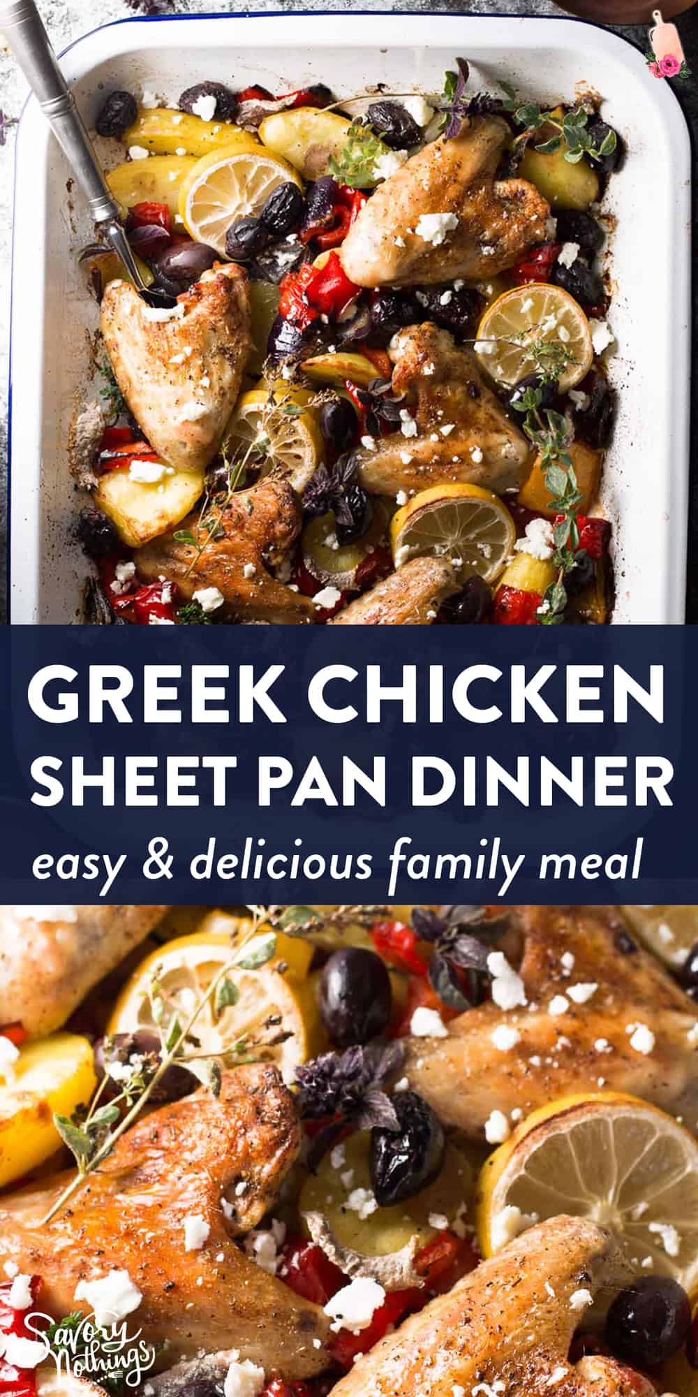 Easy Greek Chicken Sheet Pan Dinner | Savory Nothings