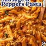 Italian Sausage and Peppers Pasta Pin
