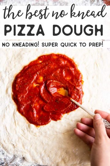 This is the BEST Easy Homemade Pizza Dough - No Kneading Required!