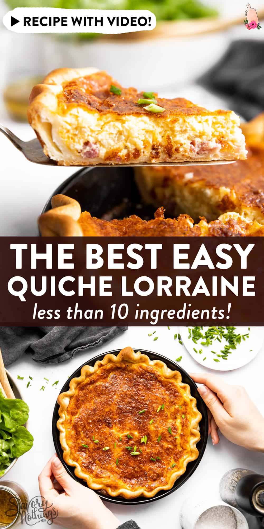 Easy Quiche Lorraine | Savory Nothings