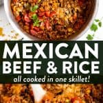 image collage for mexican beef and rice with text overlay