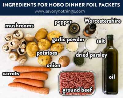 Hobo Dinner Foil Packets - Savory Nothings