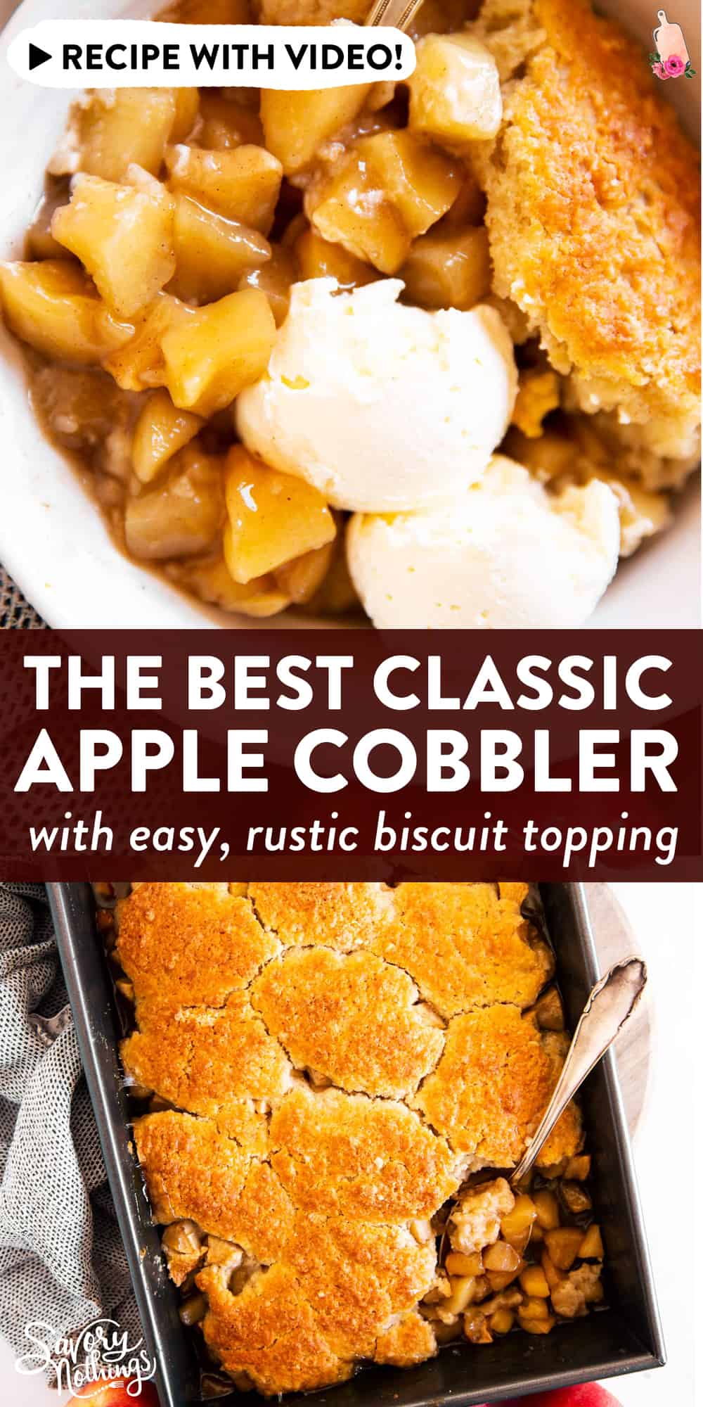 Classic Apple Cobbler Recipe | Savory Nothings