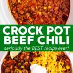 Crock Pot Ground Beef Chili Recipe Image Pin