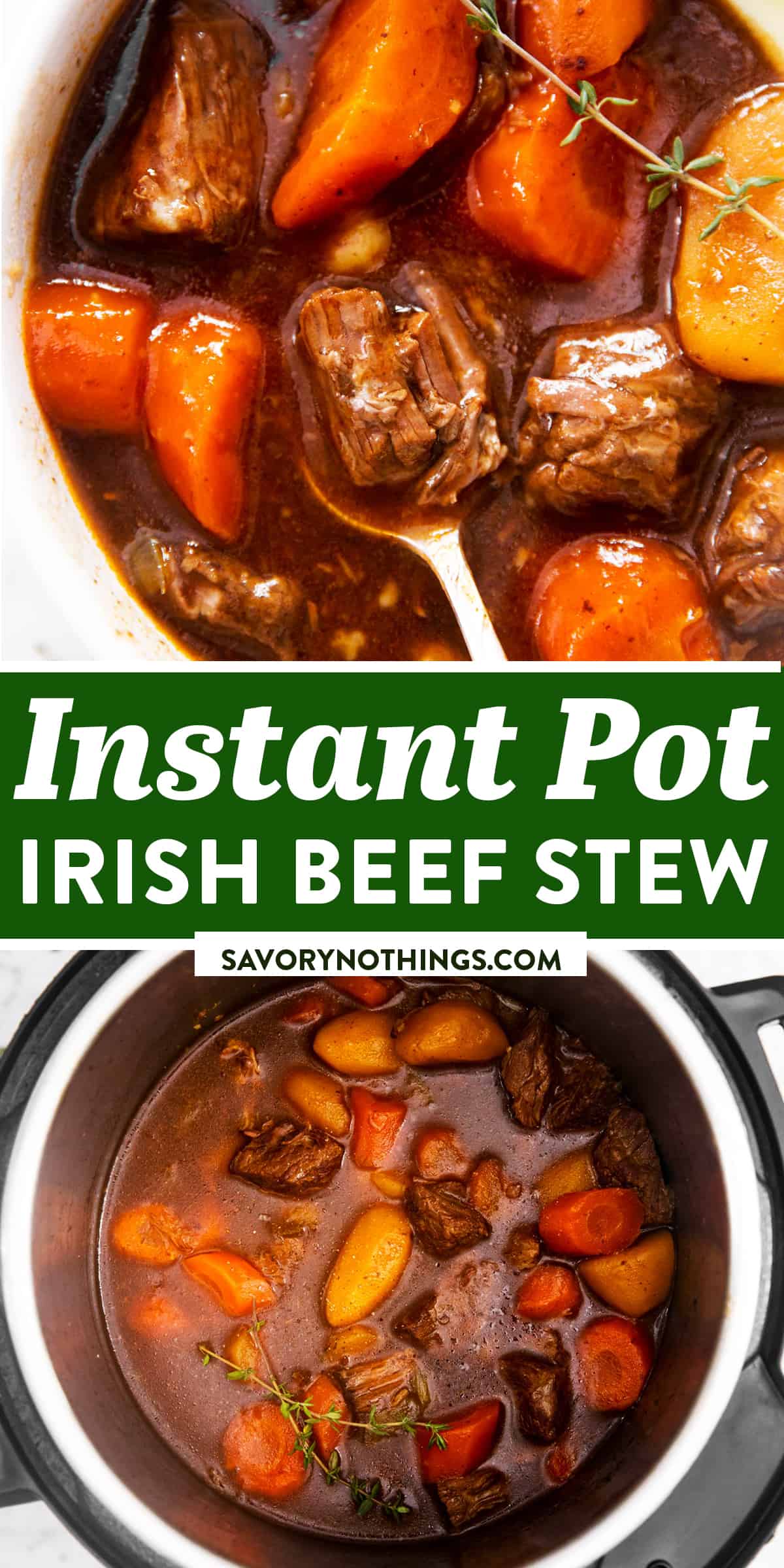 Instant Pot Irish Stew With Guinness Beef Or Lamb Savory Nothings