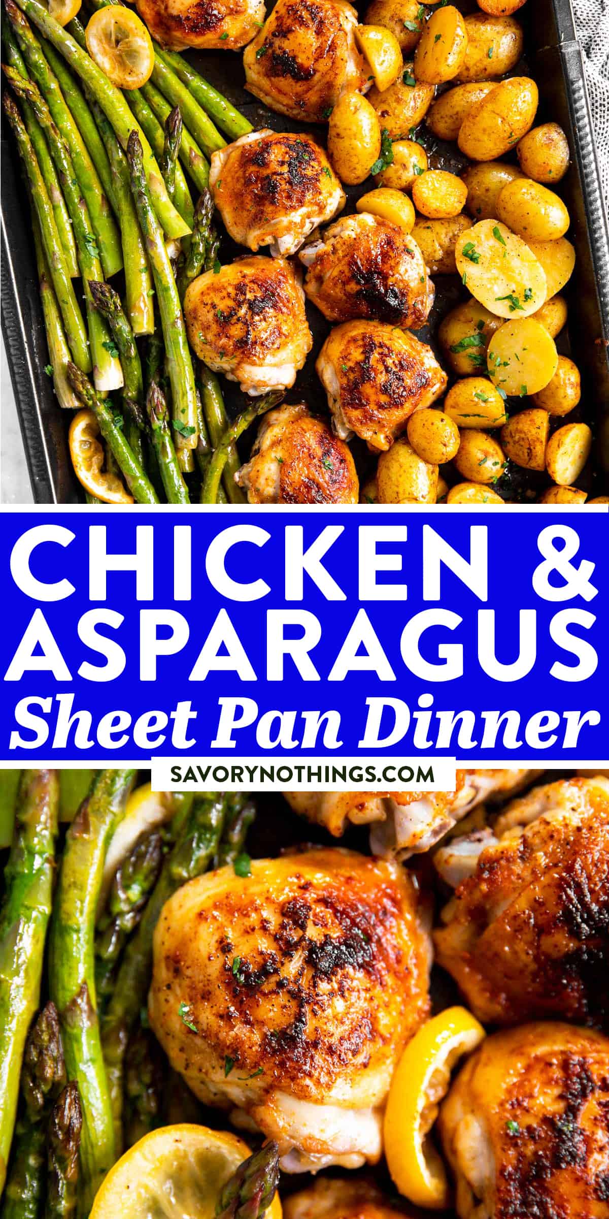 Chicken and Asparagus Sheet Pan Dinner Recipe | Savory Nothings