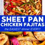 Sheet Pan Chicken Fajitas Recipe Image Pin