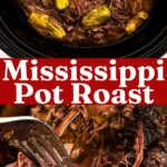 Mississippi Pot Roast Recipe Image Pin