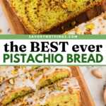 Pistachio Bread Recipe Image Pin