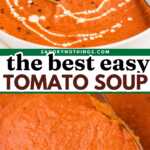 Easy Tomato Soup Recipe Image Pin